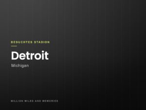 Grafik: Besuchtes Stadion Detroit, Michigan